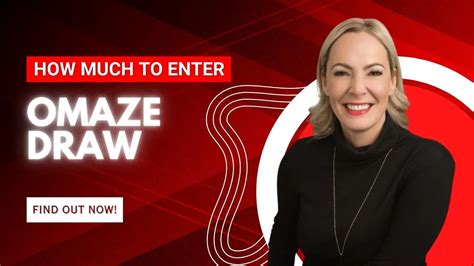 how much to enter omaze draw.
